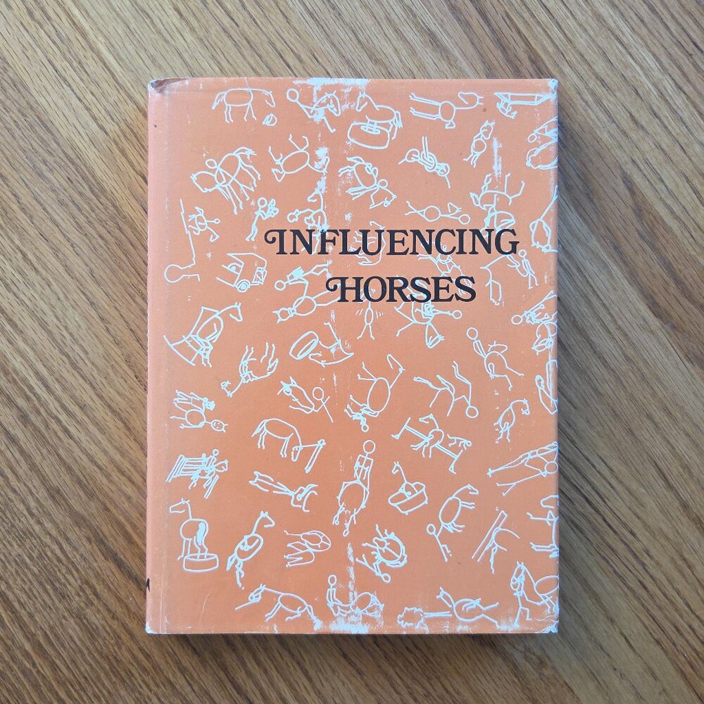 Influencing Horses Vintage Book by Emma McCrary